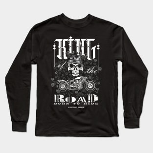 king of the road Long Sleeve T-Shirt